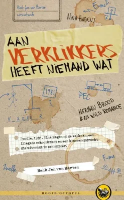 Aan verklikkers heeft niemand wat