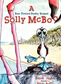 A Blue-Footed Booby Named Solly McBoo