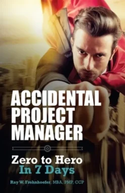 Accidental Project Manager