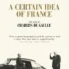 A Certain Idea of France