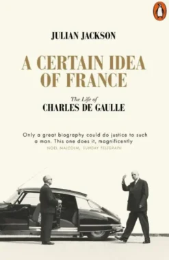 A Certain Idea of France