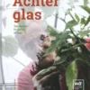 Achter glas
