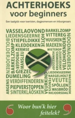 Achterhoeks voor beginners
