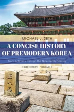 A Concise History of Premodern Korea