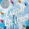 A Corner of the Universe (Scholastic Gold)