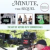 Acting in the Million Dollar Minute