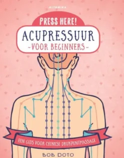 Acupressuur voor beginners