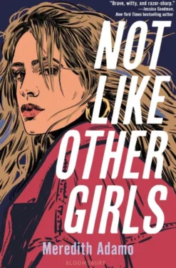 Adamo, M: Not Like Other Girls