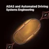 ADAS and Automated Driving - Systems Engineering