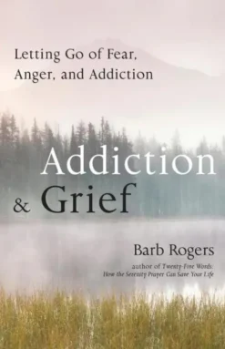Addiction & Grief