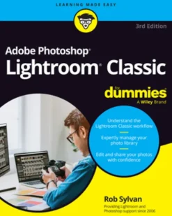 Adobe Photoshop Lightroom Classic For Dummies