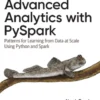 Advanced Analytics with PySpark