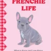 A Frenchie Life