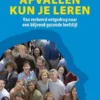 Afvallen kun je leren