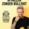 Afvallen zonder bullshit