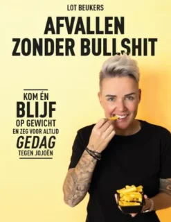 Afvallen zonder bullshit