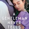 A Gentleman Never Tells