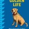 A Golden Life