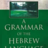 A Grammar of the Hebrew Language