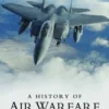 A History of Air Warfare
