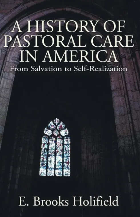 A History of Pastoral Care in America