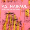A House for Mr Biswas