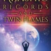 Akashic Records and Twin Flames