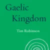 A Little Gaelic Kingdom