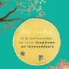 Alle antwoorden op jouw loopbaan en levensmissie