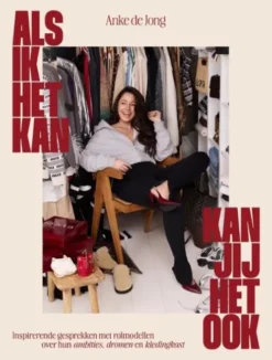 Als ik het kan, kan jij het ook