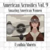 American Acrostics Volume 9: Amazing American Women