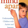 A Mind Apart