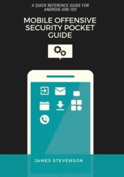 A Mobile Offensive Security Pocket Guide