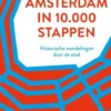 Amsterdam in 10.000 stappen