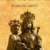 A Mystic's Journey to the Sacred Sites of France