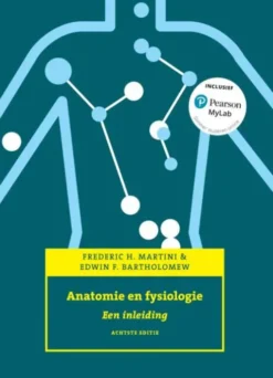 Anatomie en fysiologie, 8e editie met MyLab NL