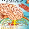 Anatomy coloring book: Muscles and Physiology Workbook Edition