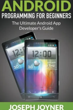 Android Programming For Beginners