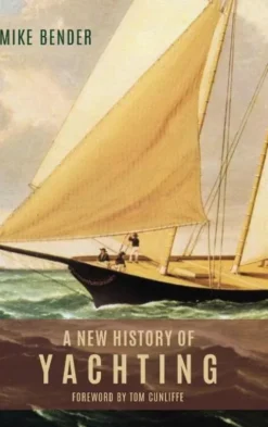 A New History of Yachting