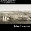 A New Voyage to Carolina
