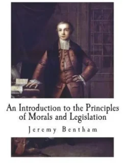 An Introduction to the Principles of Morals and Legislation