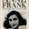 Anne Frank: The Diary Of A Young Girl (70th Ann Edn)
