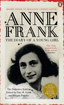Anne Frank: The Diary Of A Young Girl (70th Ann Edn)
