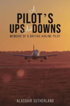A Pilot's Ups and Downs
