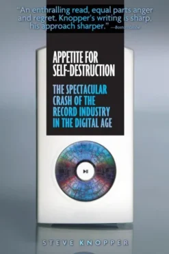 Appetite for Self-Destruction