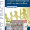 Applicatieportfoliomanagement voor IT-complexiteitsreductie