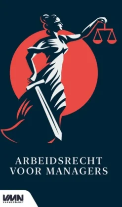 Arbeidsrecht voor managers