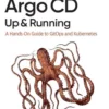Argo CD: Up and Running