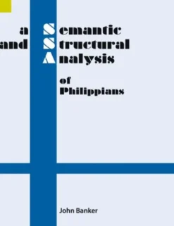 A Semantic and Structural Analysis of Philippians