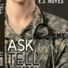 Ask, Tell